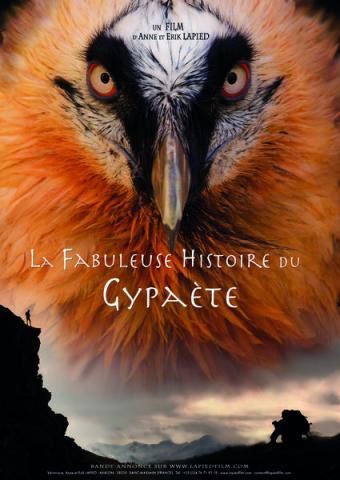 La fabuleuse histoire du gypaète