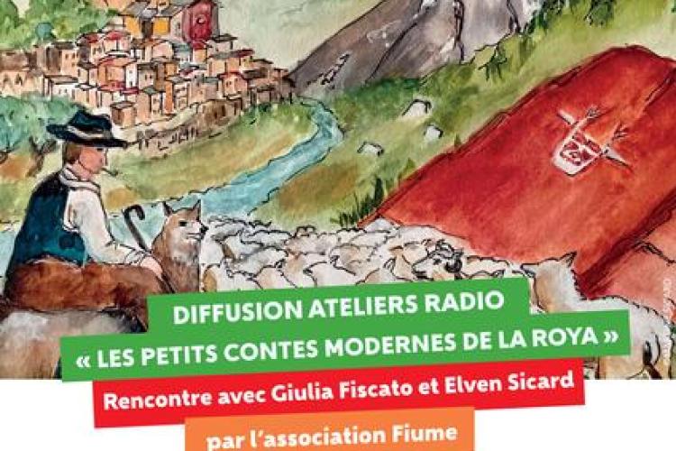 Diffusion d'ateliers radio - Les petits contes modernes de la Roya