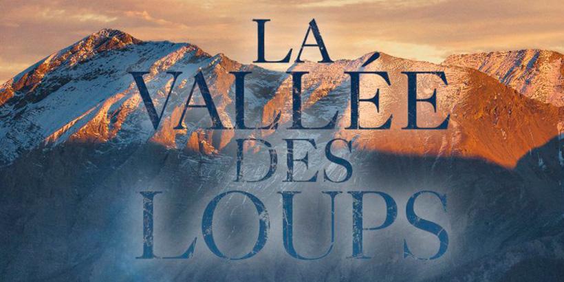 film-la-vallee-des-loups-820px.jpg
